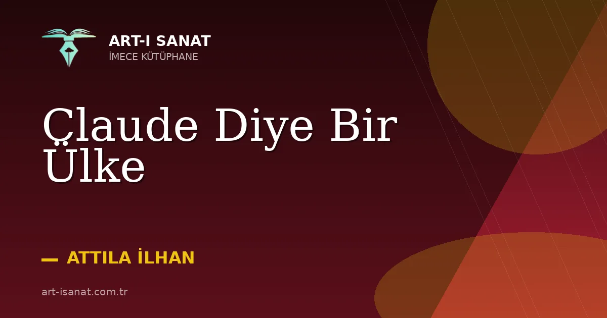 Claude Diye Bir Ülke