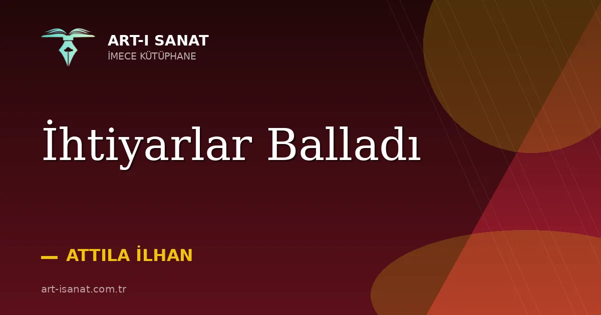 İhtiyarlar Balladı