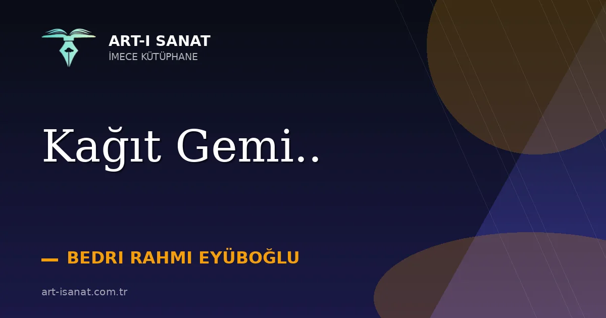 Kağıt Gemi..
