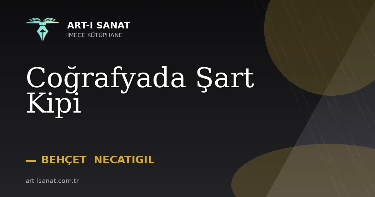 Coğrafyada Şart Kipi