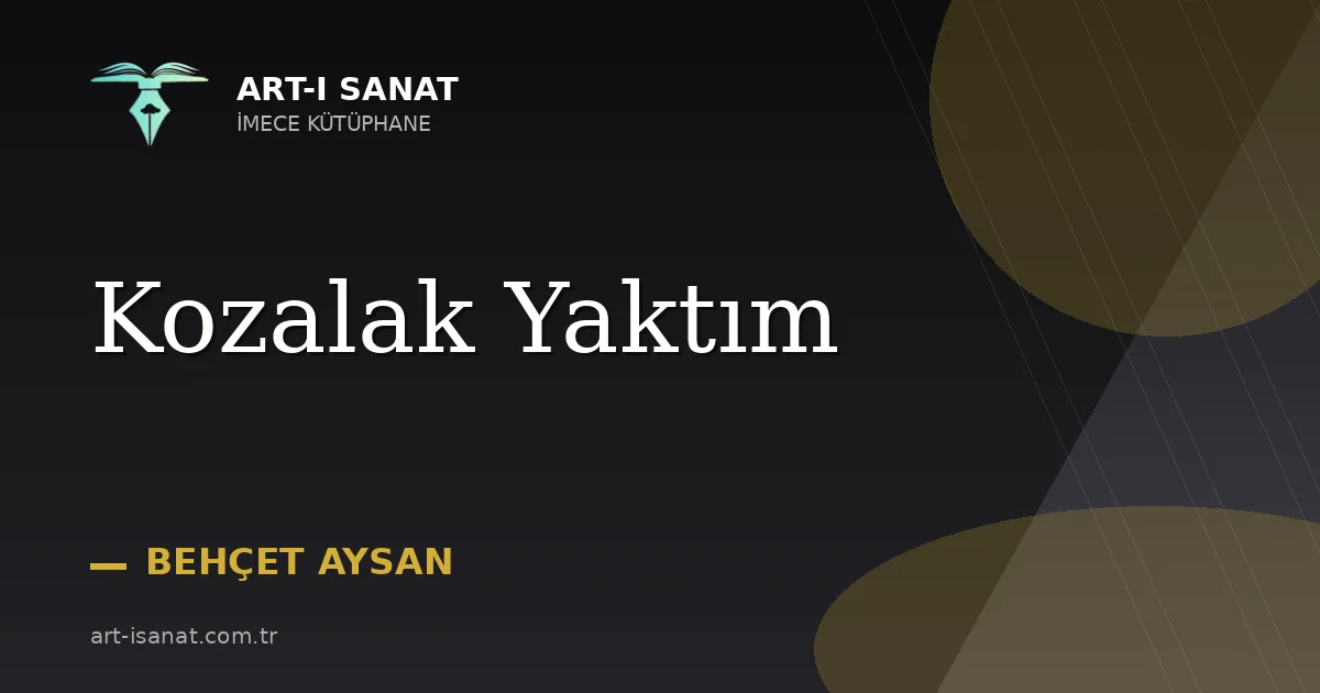 Kozalak Yaktım
