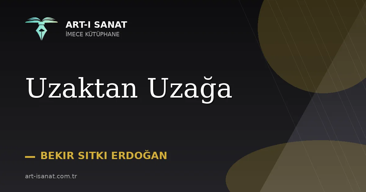Uzaktan Uzağa