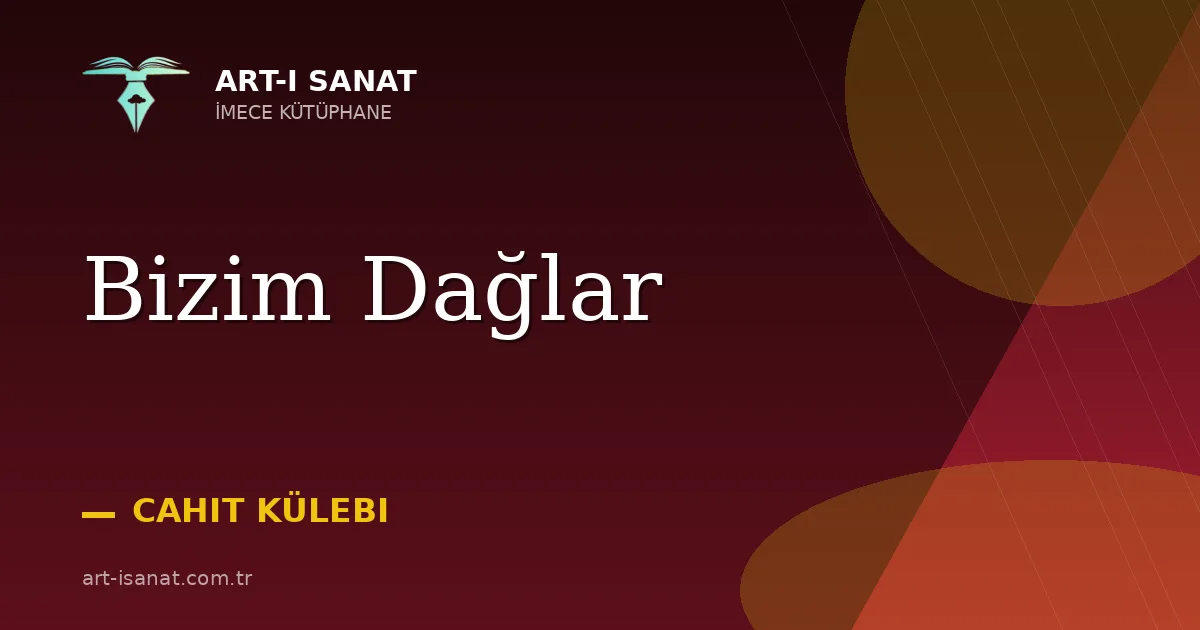 Bizim Dağlar