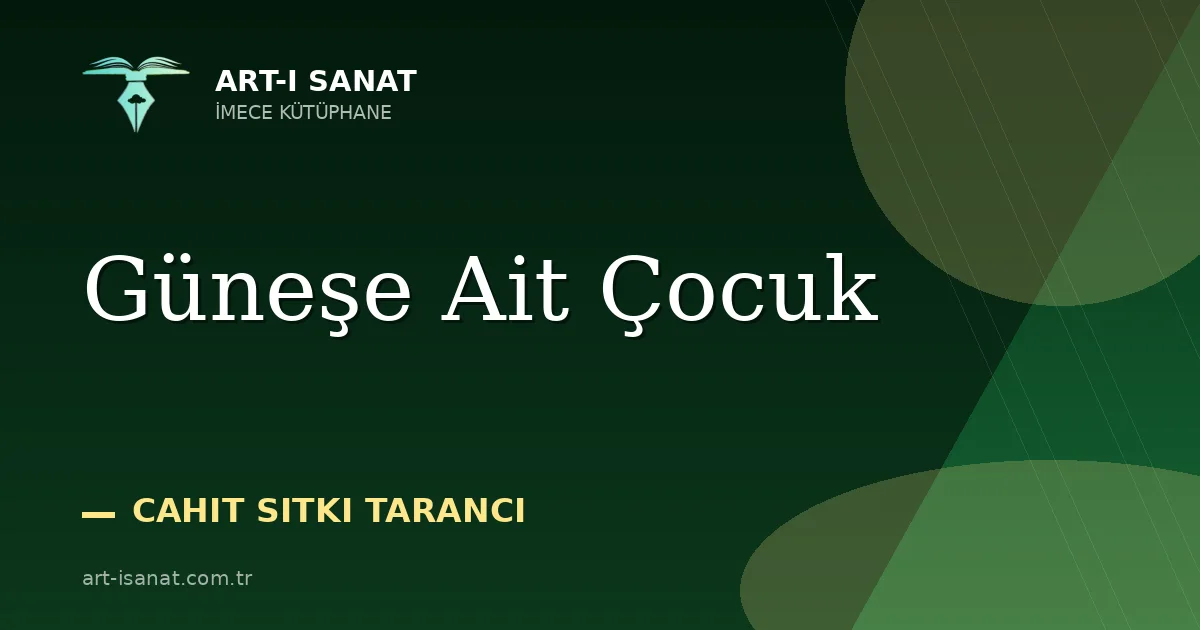Güneşe Ait Çocuk