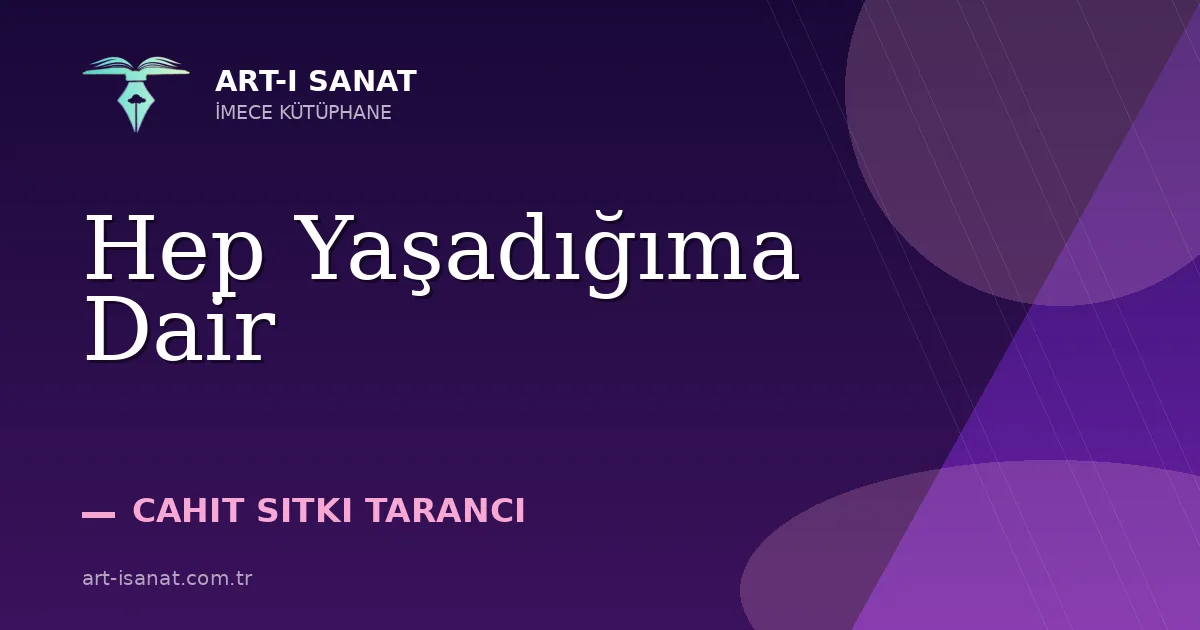 Hep Yaşadığıma Dair