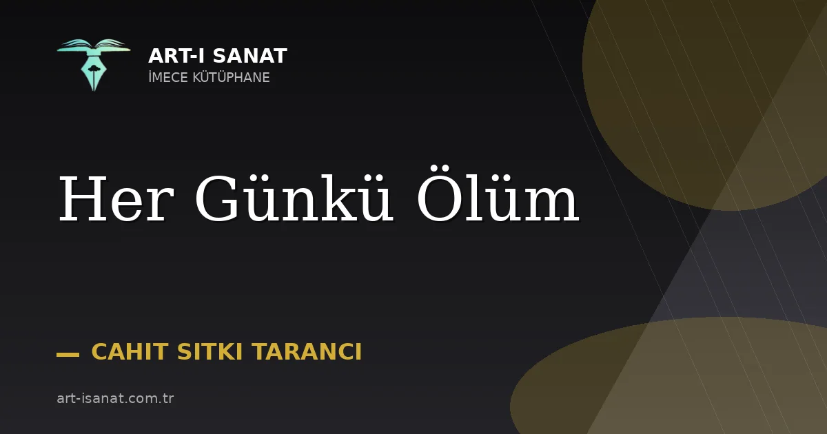 Her Günkü Ölüm