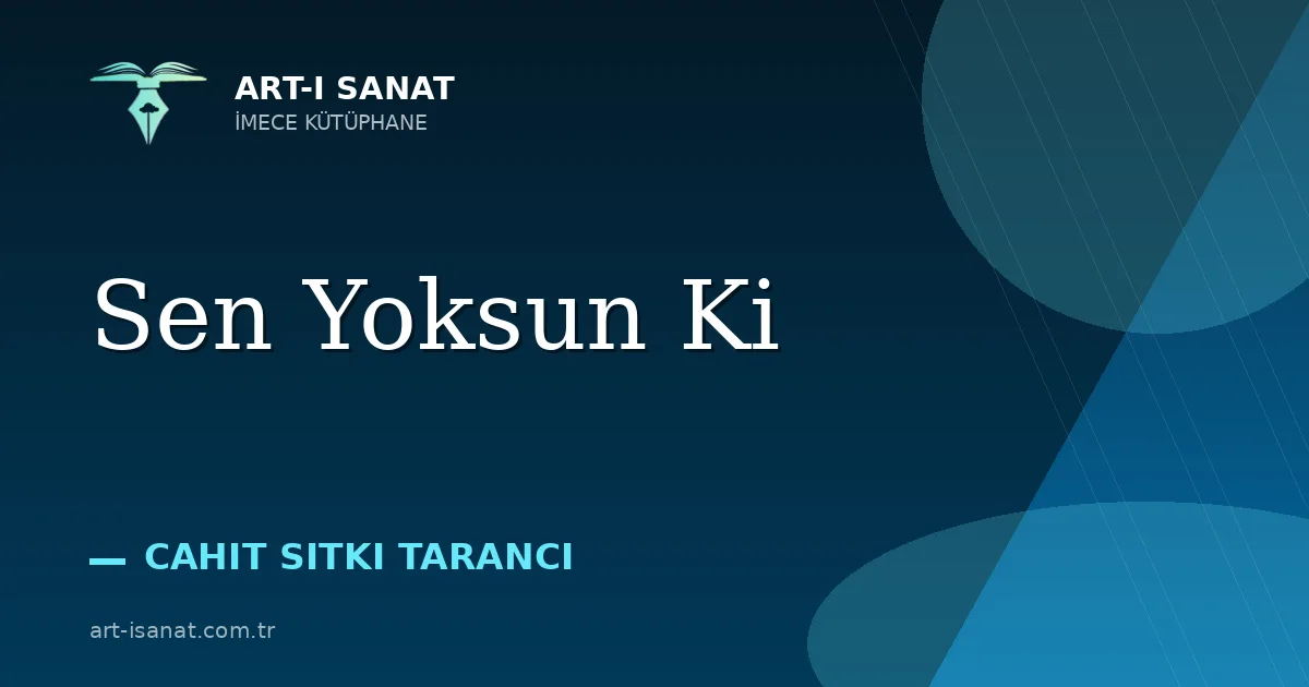 Sen Yoksun Ki