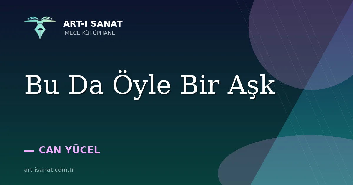 Bu Da Öyle Bir Aşk