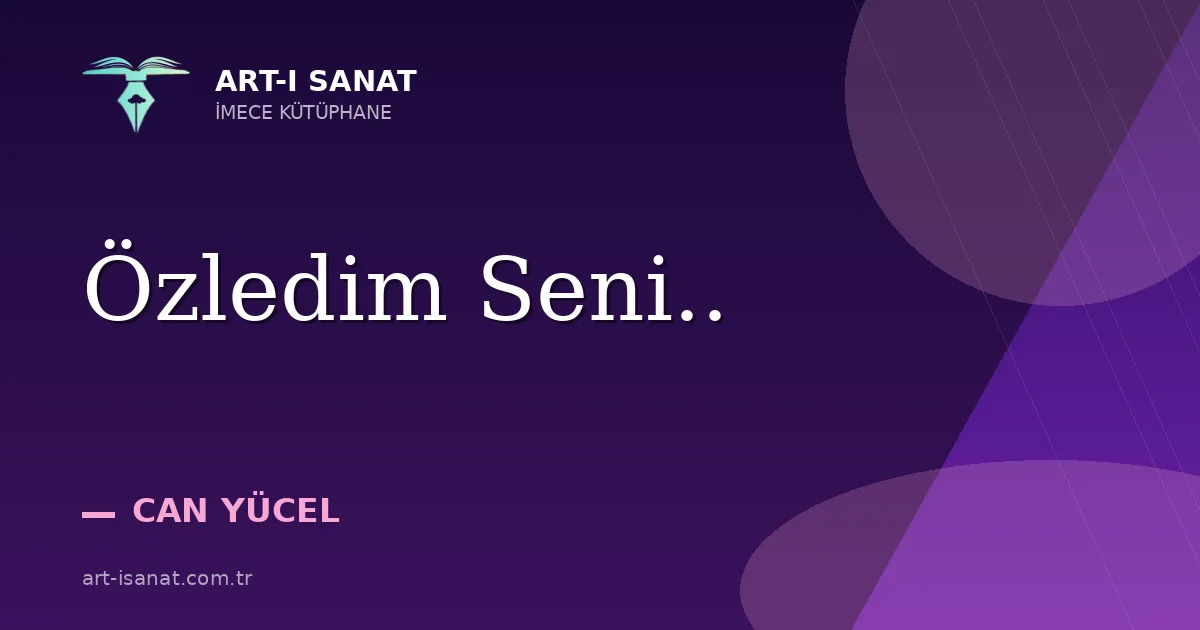 Özledim Seni..