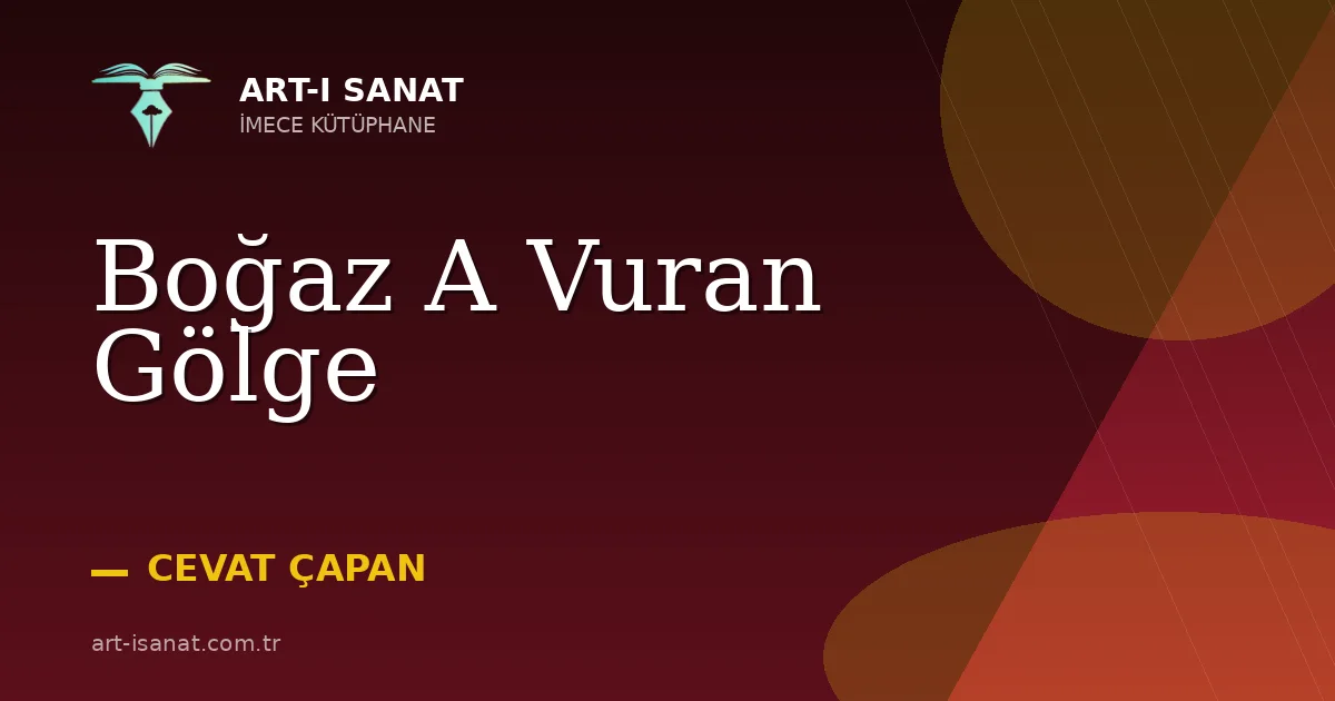 Boğaz A Vuran Gölge