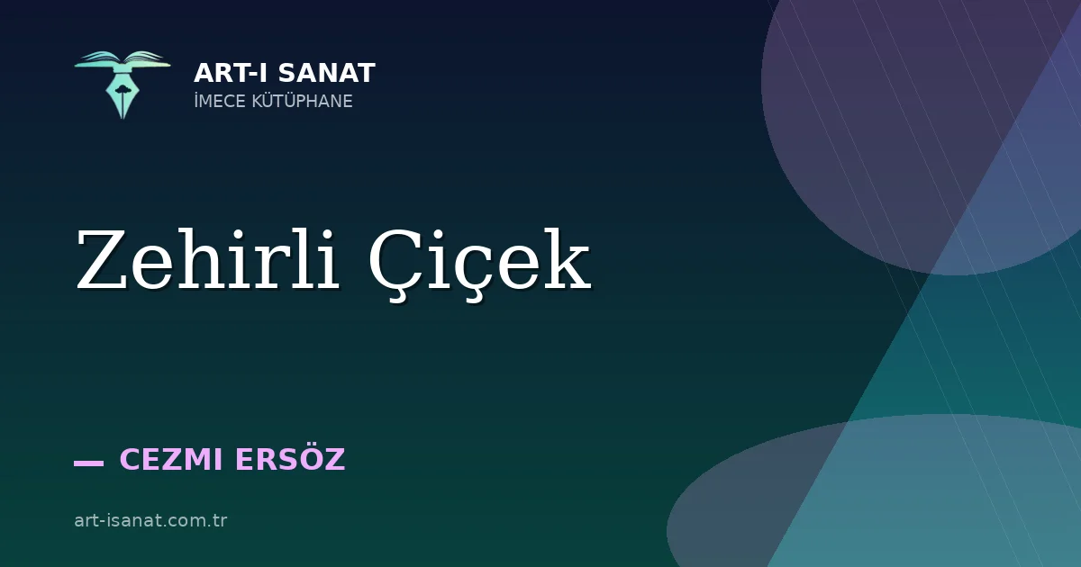 Zehirli Çiçek