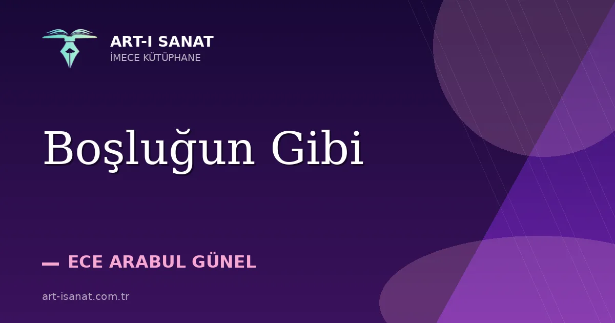 Boşluğun Gibi