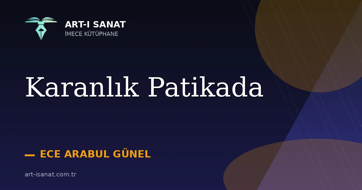 Karanlık Patikada