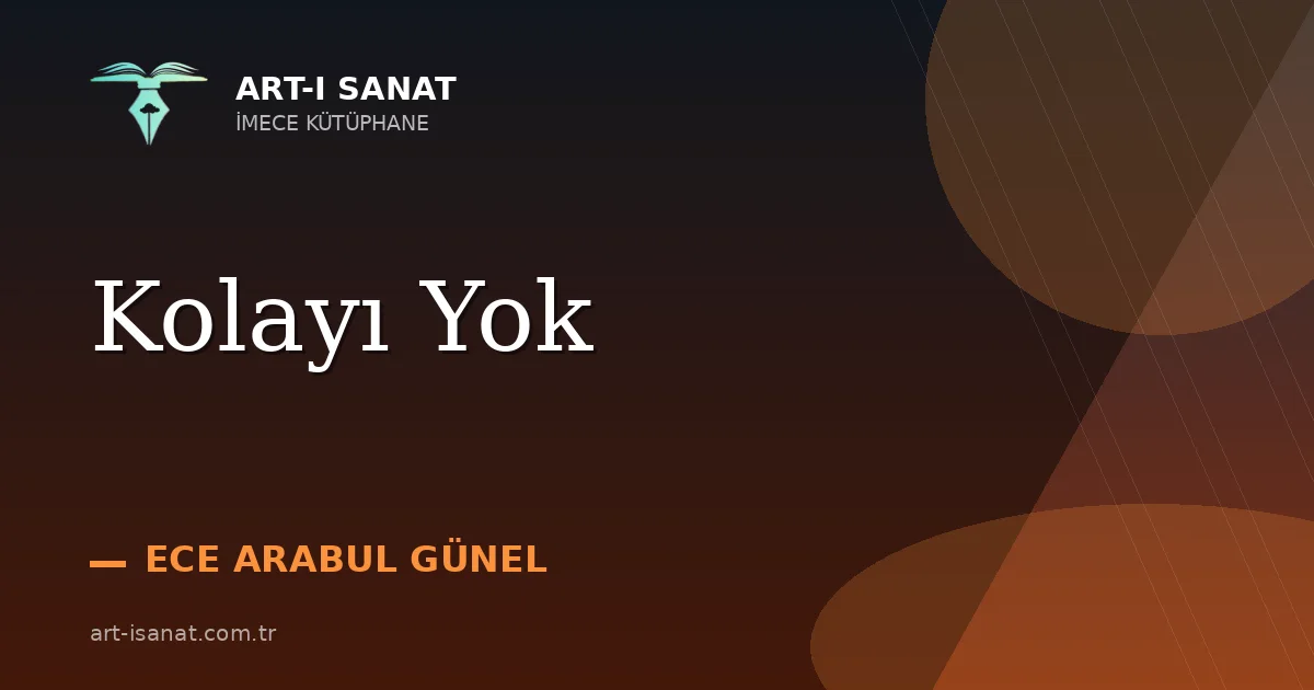 Kolayı Yok