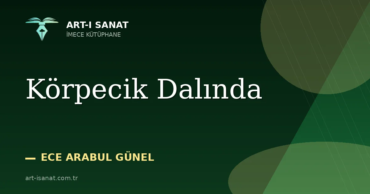 Körpecik Dalında