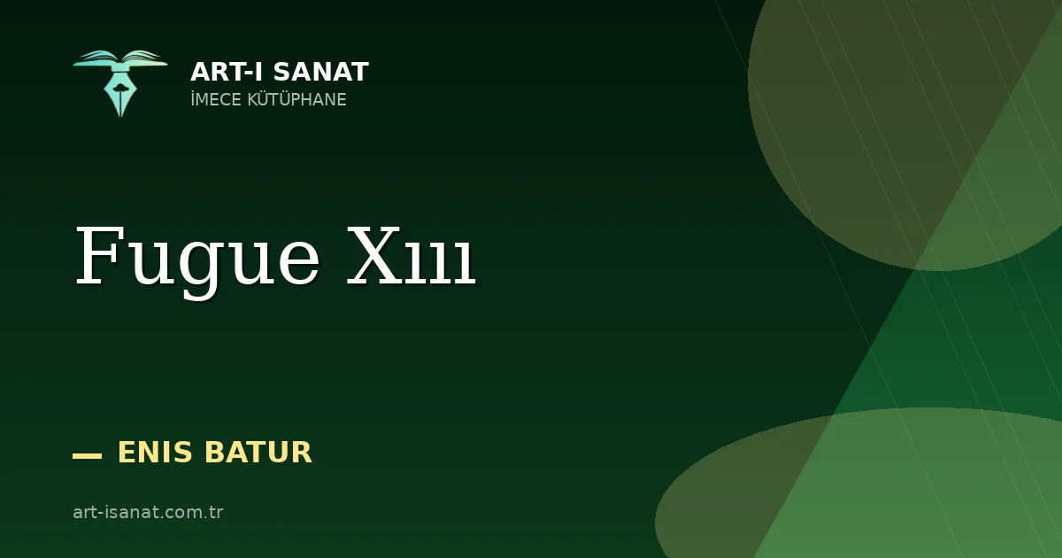 Fugue Xııı