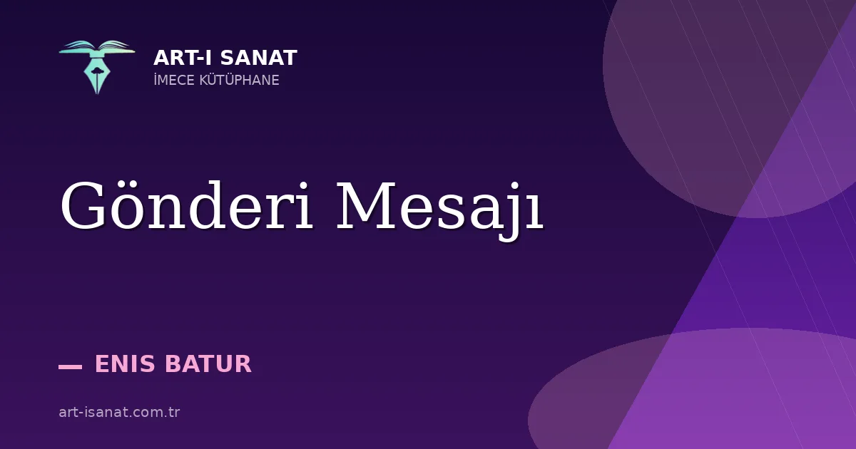 Gönderi Mesajı