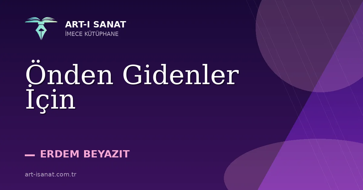 Önden Gidenler İçin