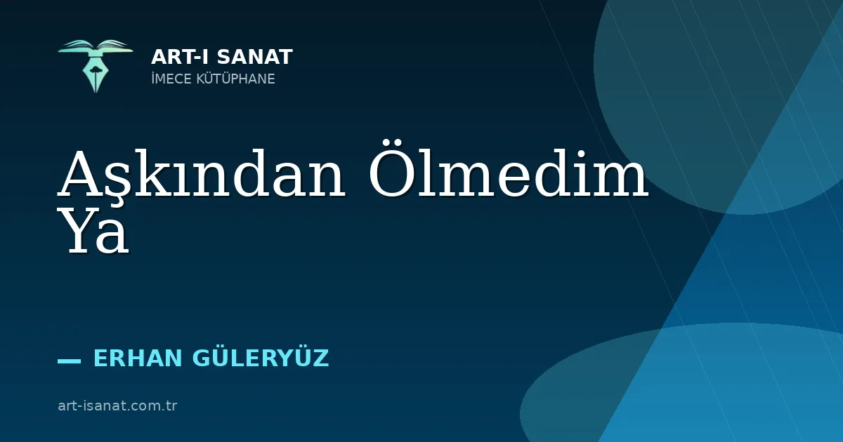 Aşkından Ölmedim Ya