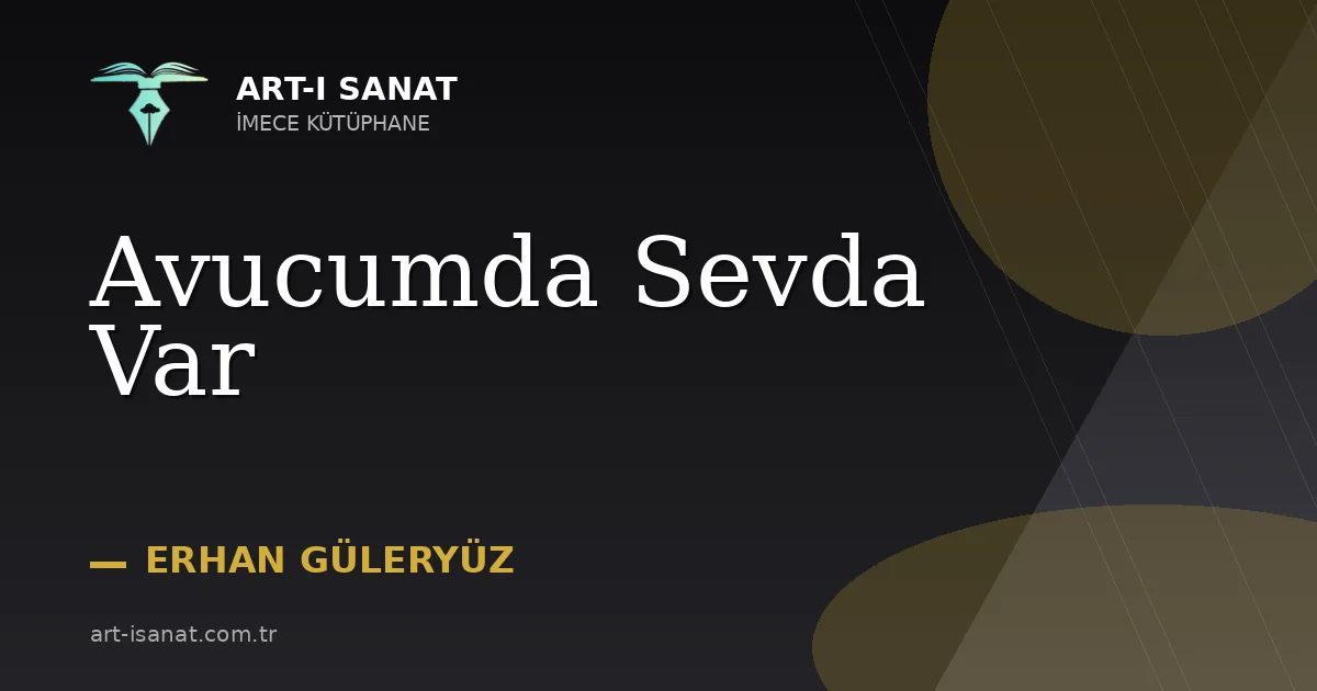 Avucumda Sevda Var