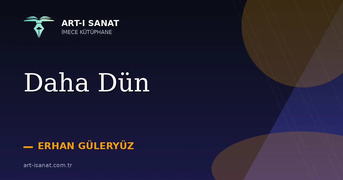 Daha Dün