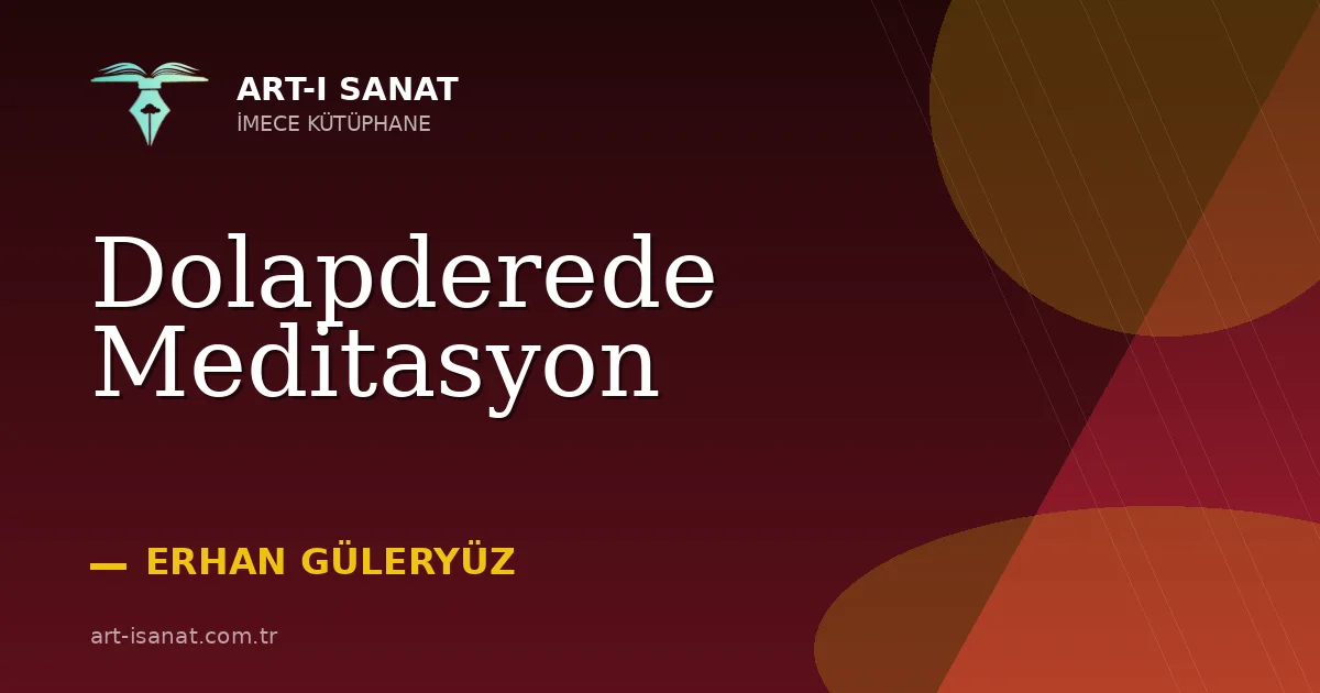Dolapderede Meditasyon