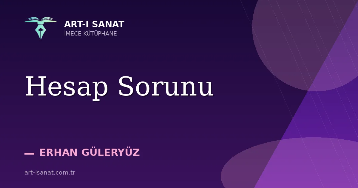 Hesap Sorunu