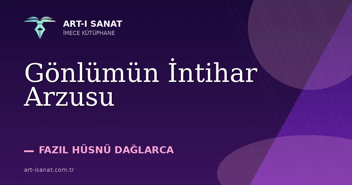 Gönlümün İntihar Arzusu