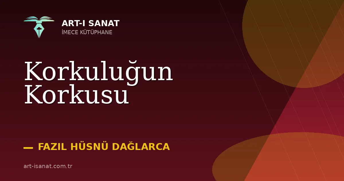 Korkuluğun Korkusu