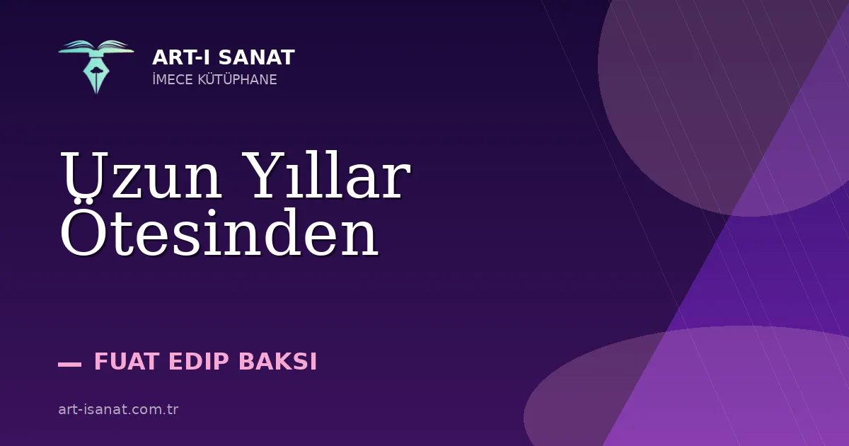 Uzun Yıllar Ötesinden