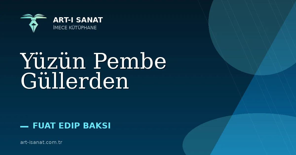 Yüzün Pembe Güllerden