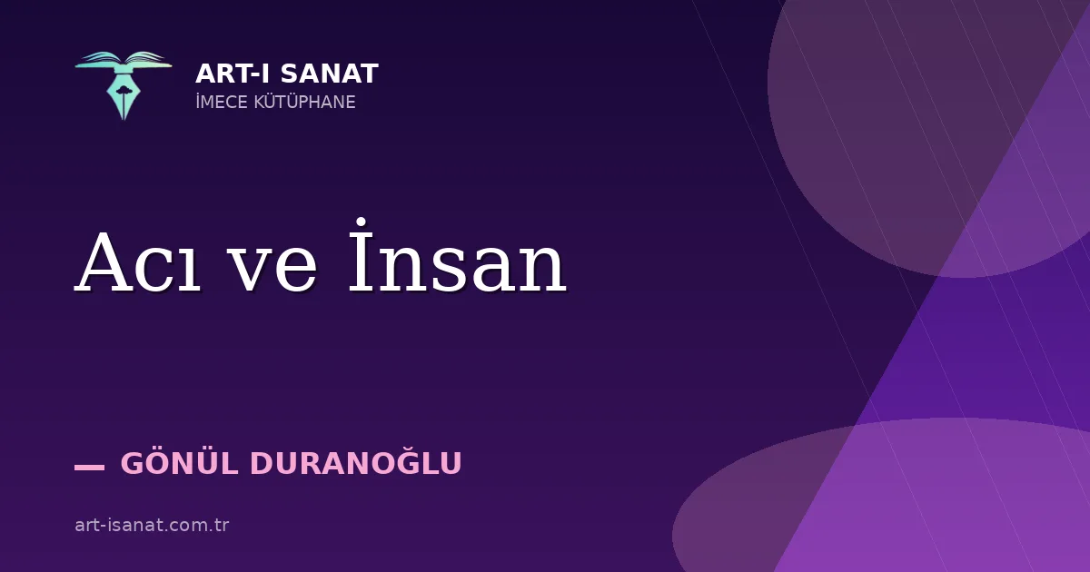 Acı ve İnsan