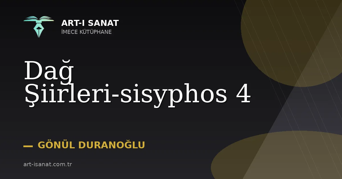 Dağ Şiirleri-sisyphos 4