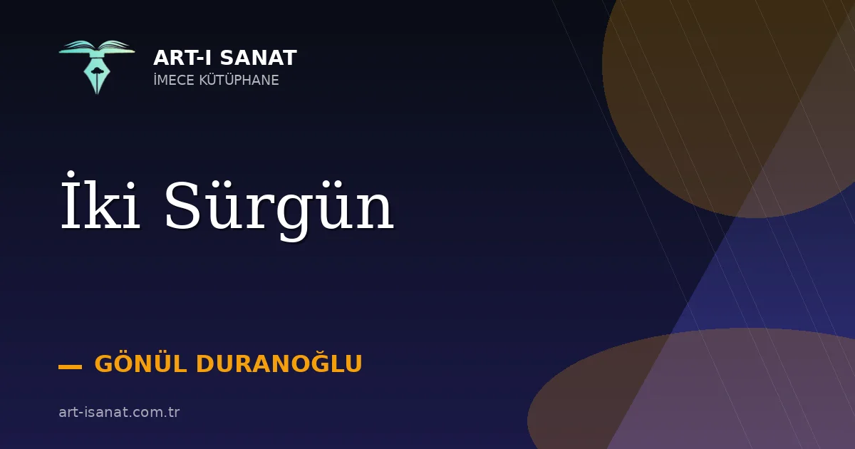 İki Sürgün
