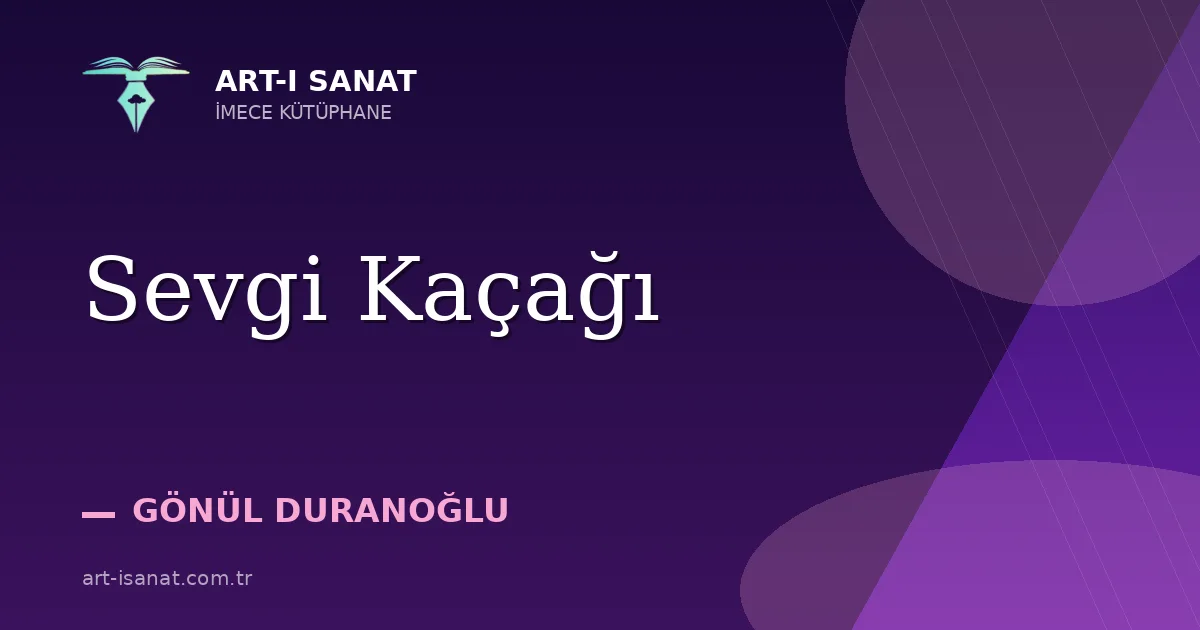 Sevgi Kaçağı