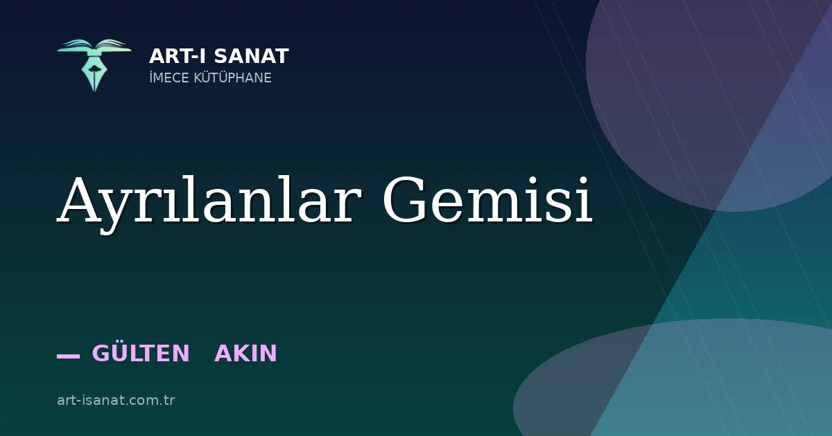 Ayrılanlar Gemisi