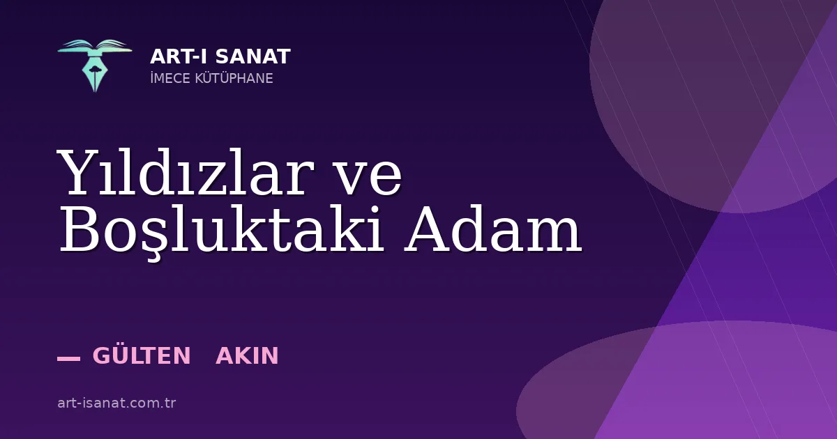 Yıldızlar ve Boşluktaki Adam