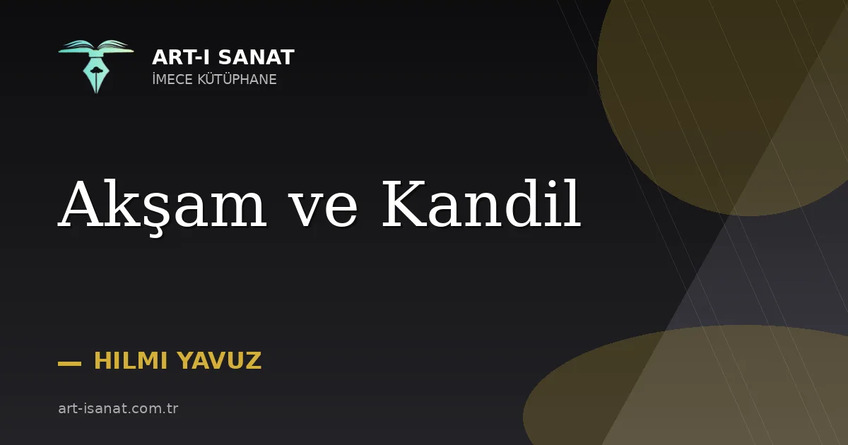 Akşam ve Kandil