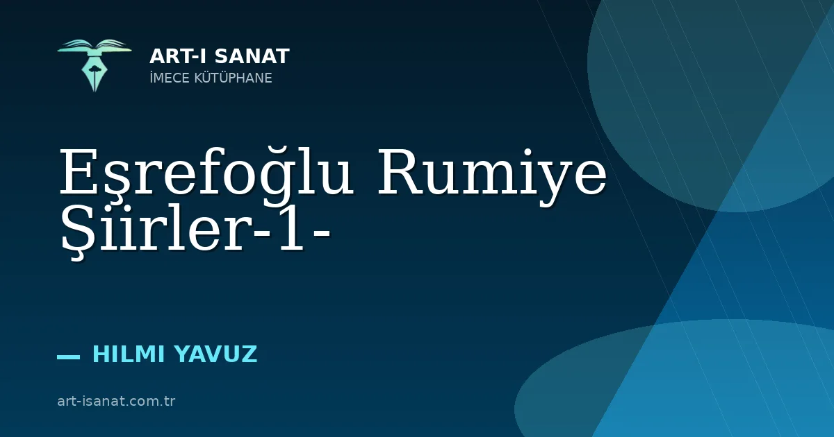 Eşrefoğlu Rumiye Şiirler-1-