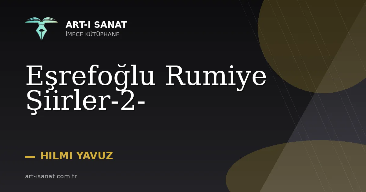 Eşrefoğlu Rumiye Şiirler-2-