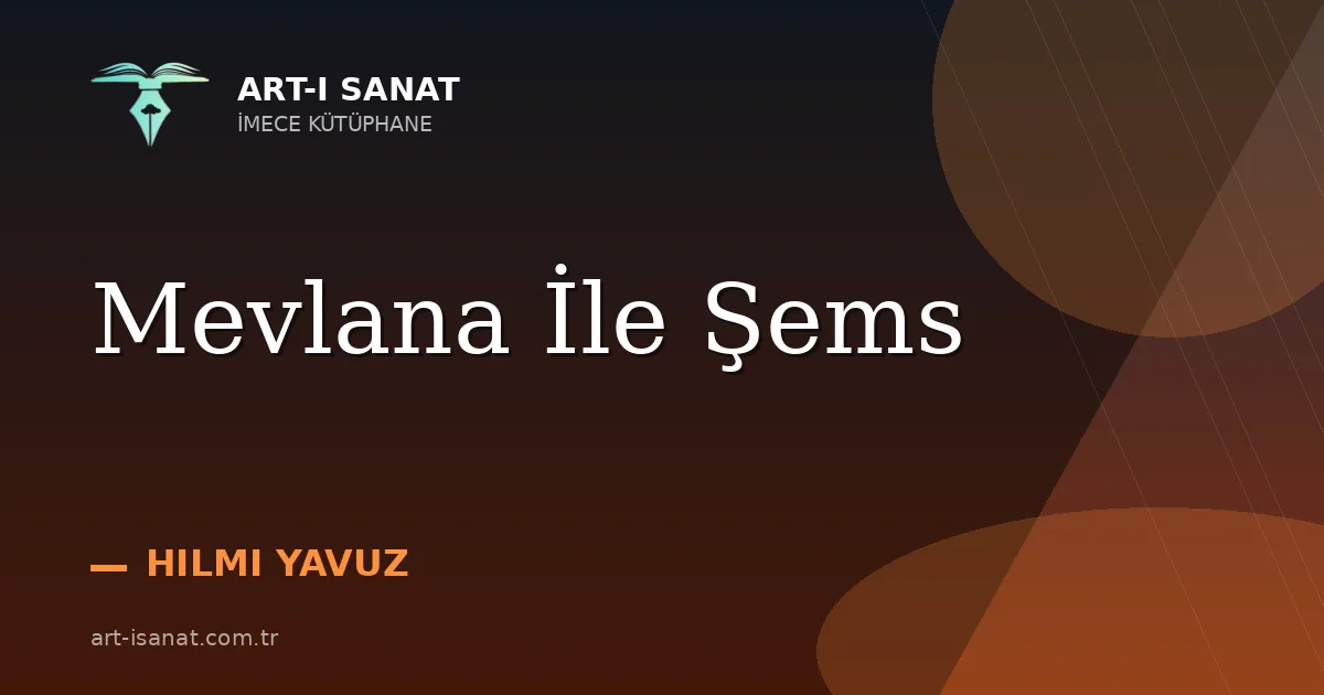Mevlana İle Şems