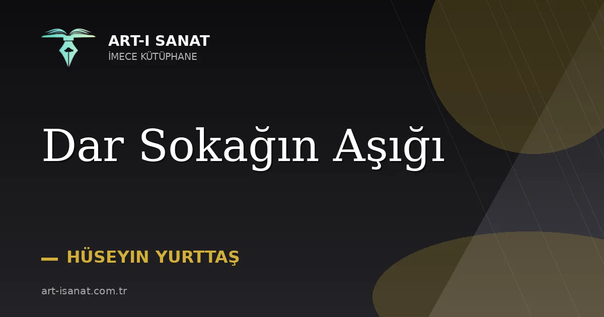 Dar Sokağın Aşığı