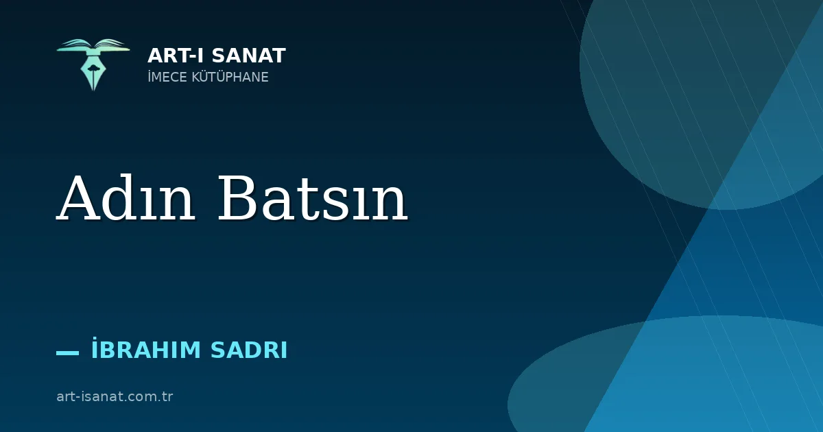 Adın Batsın