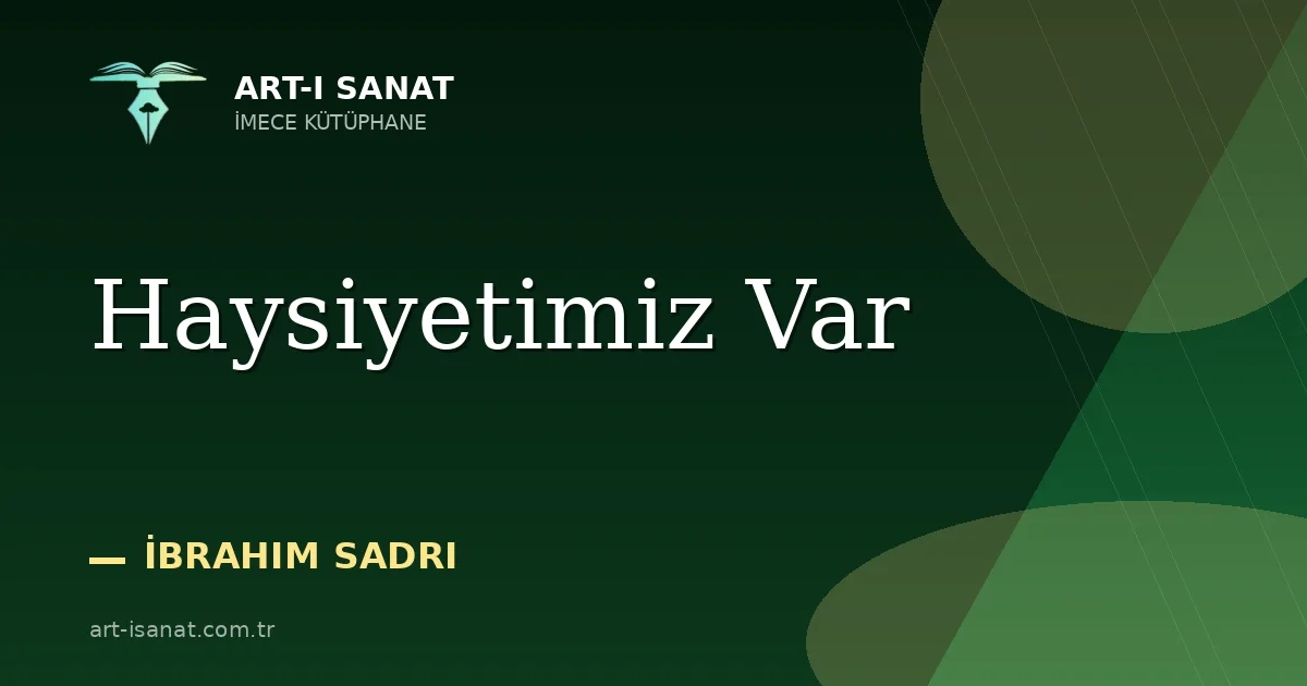 Haysiyetimiz Var