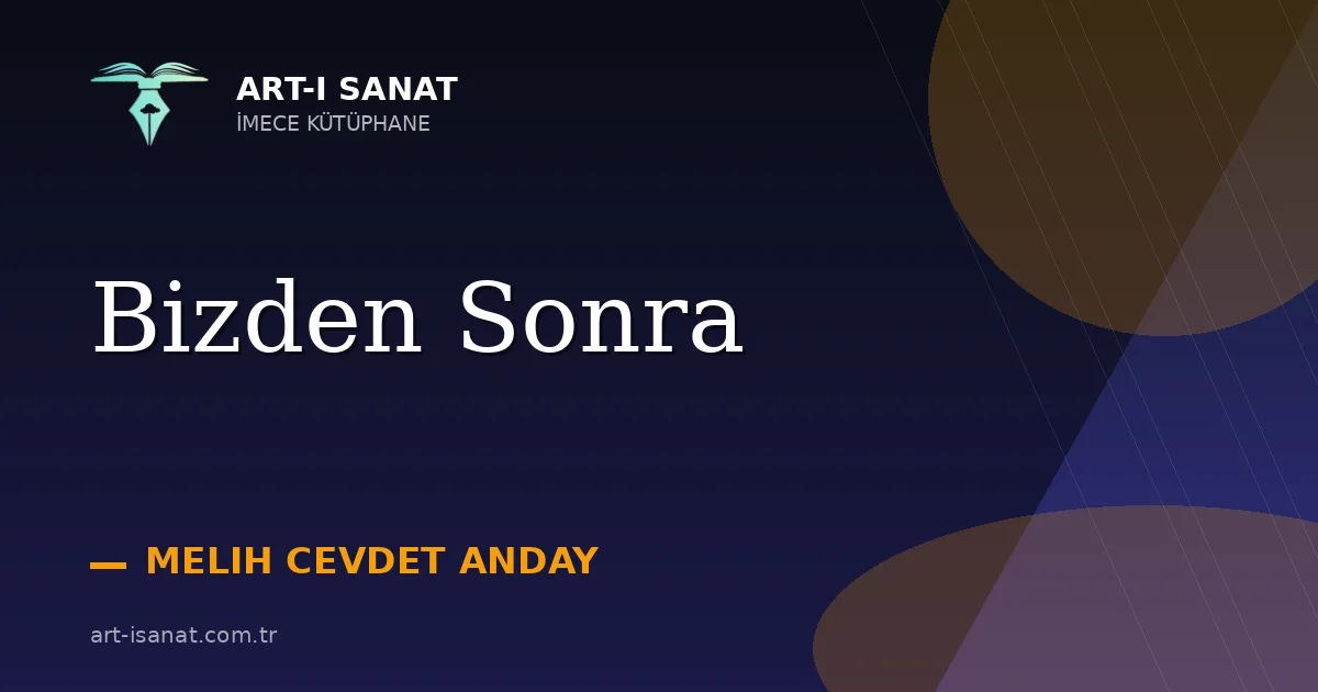 Bizden Sonra