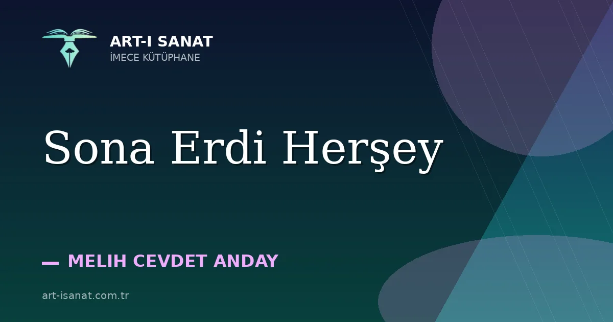 Sona Erdi Herşey