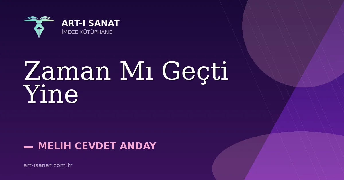 Zaman Mı Geçti Yine