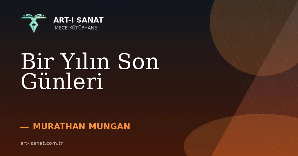 Bir Yılın Son Günleri