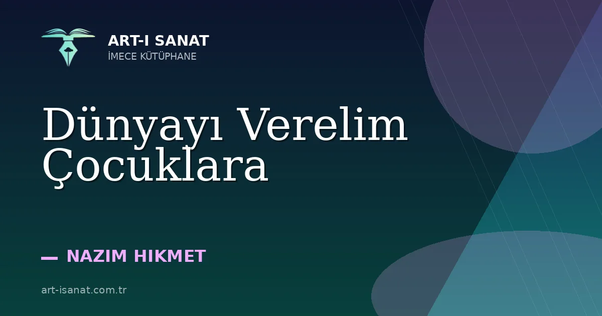 Dünyayı Verelim Çocuklara