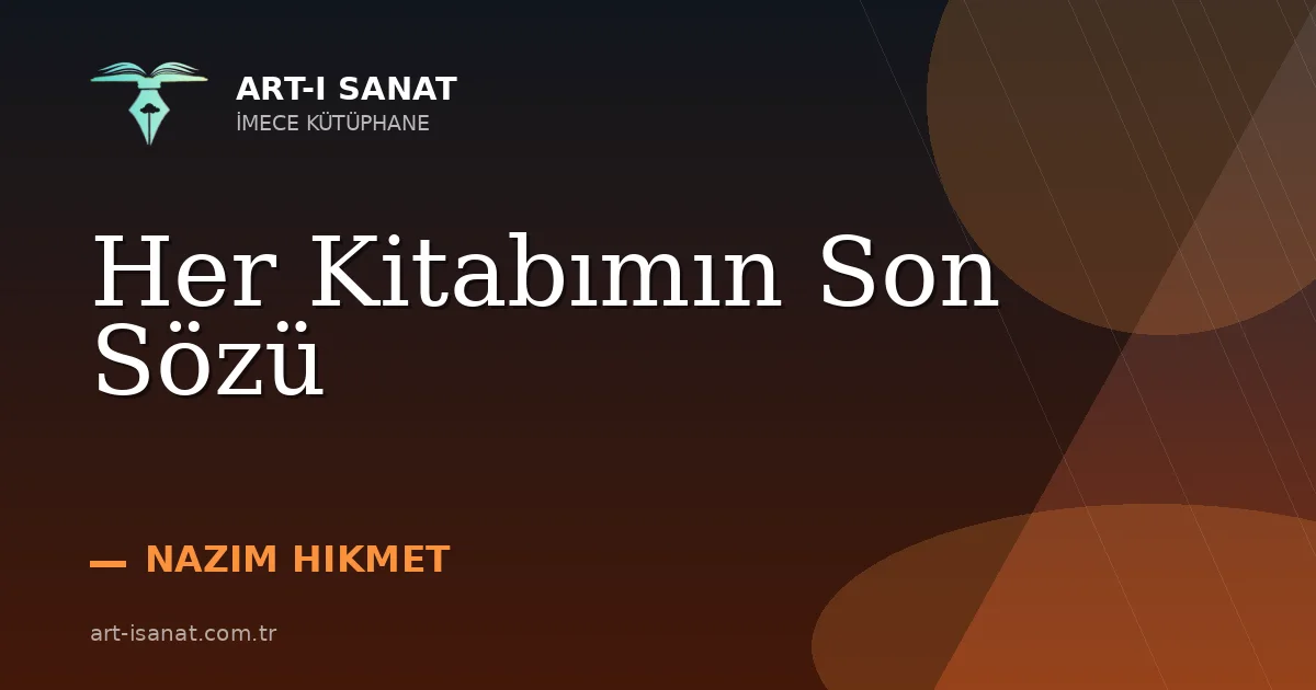 Her Kitabımın Son Sözü